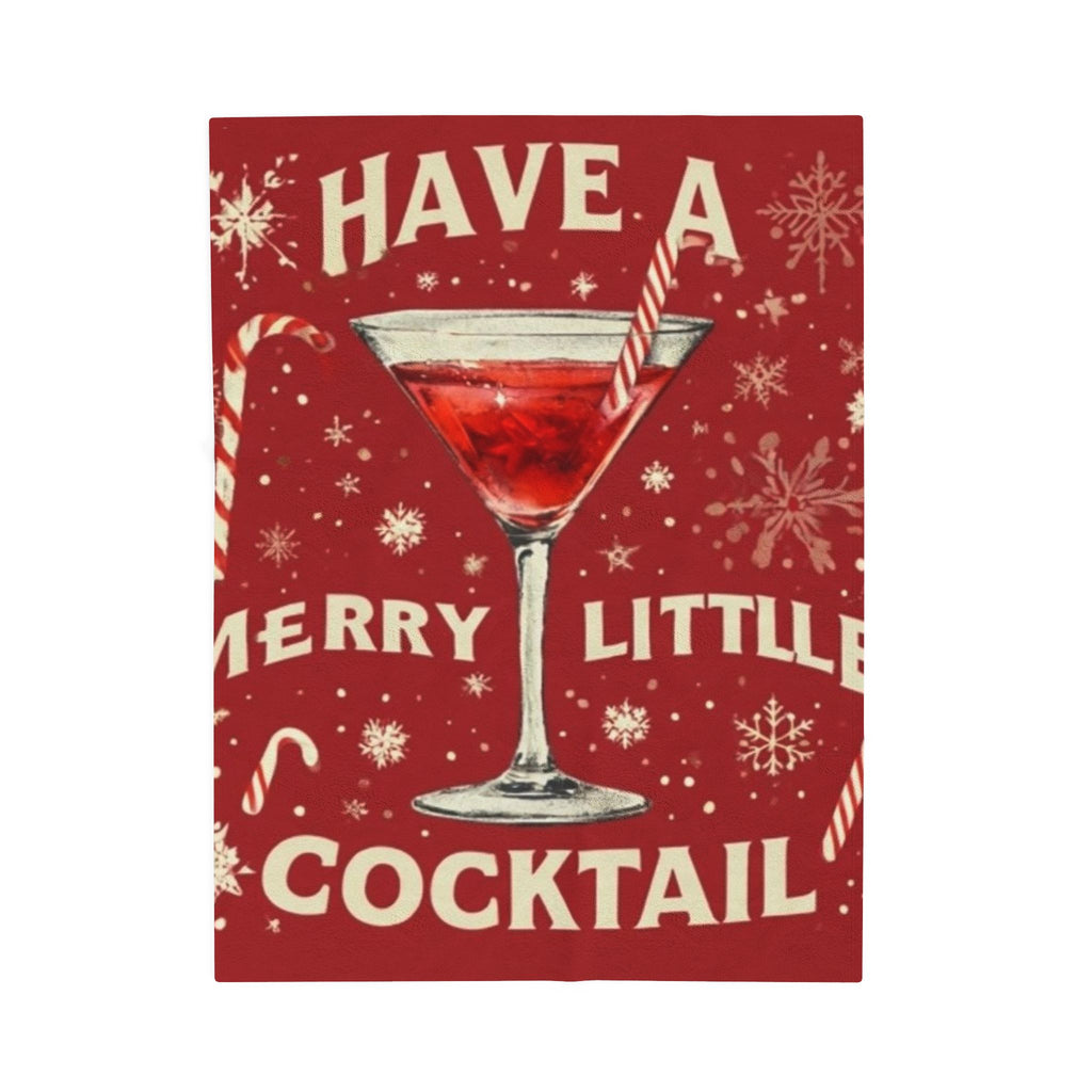 Have A Merry Little Cocktail Push Throw Blanket