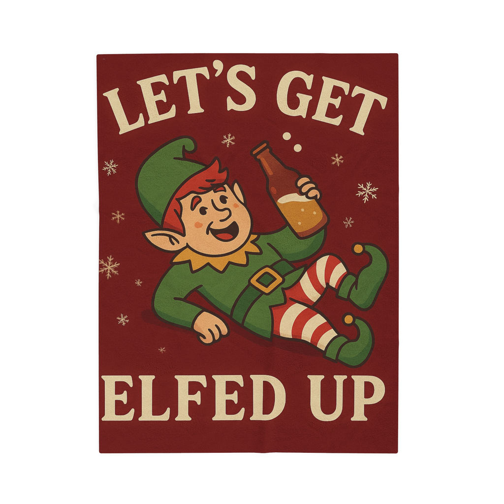 Funny Holiday Throw Blanket, "Let's Get Elfed Up" Cozy Plush Blanket